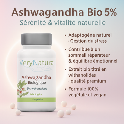 Ashwagandha Bio 5 % : Concentration & Relaxation