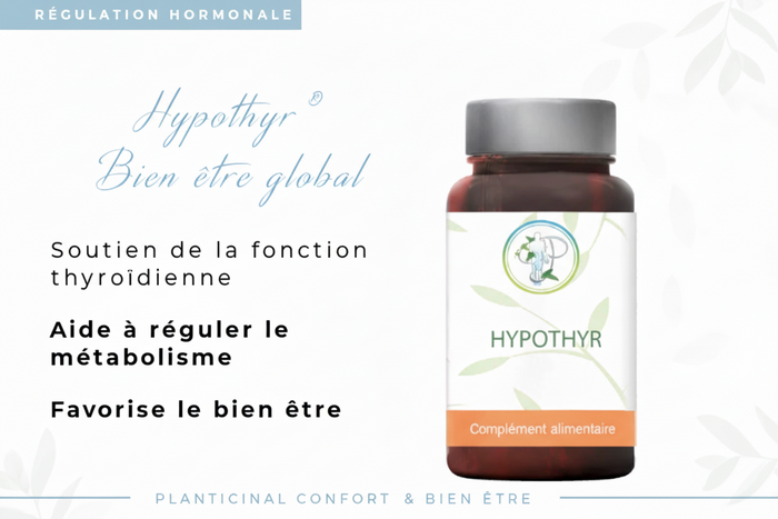 Hypothyr® - Soutien naturel de la fonction thyroïdienne