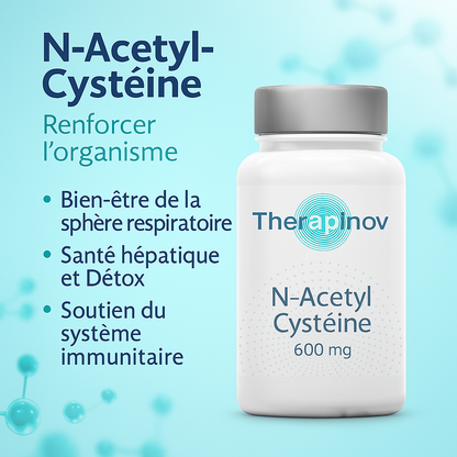 N-Acétyl Cystéine 600 mg : Antioxydant & Voies Respiratoires