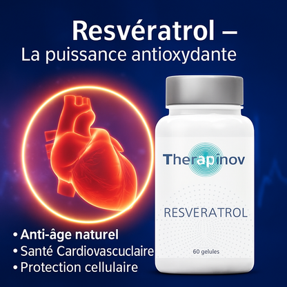 Resvératrol : Cœur & Circulation